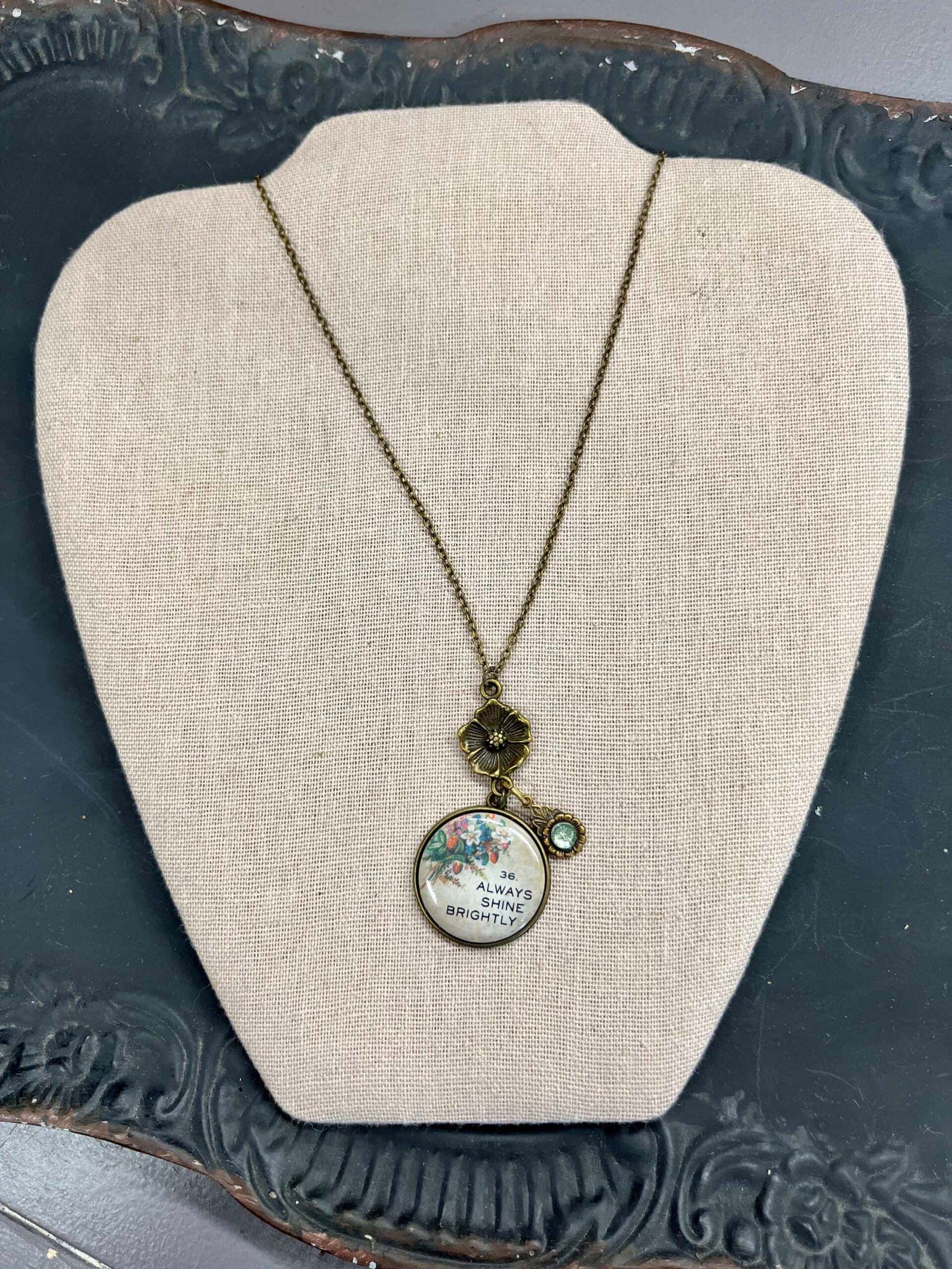 “Always Shine Brightly” necklace