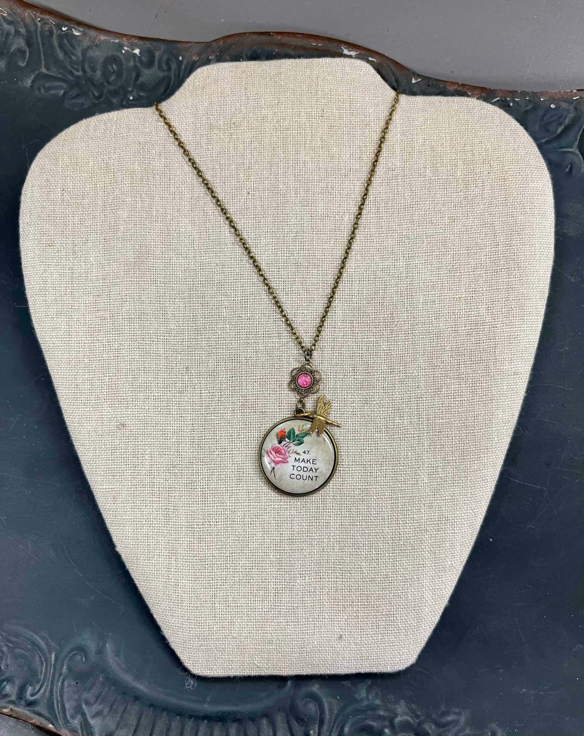 “Make Today Count” necklace