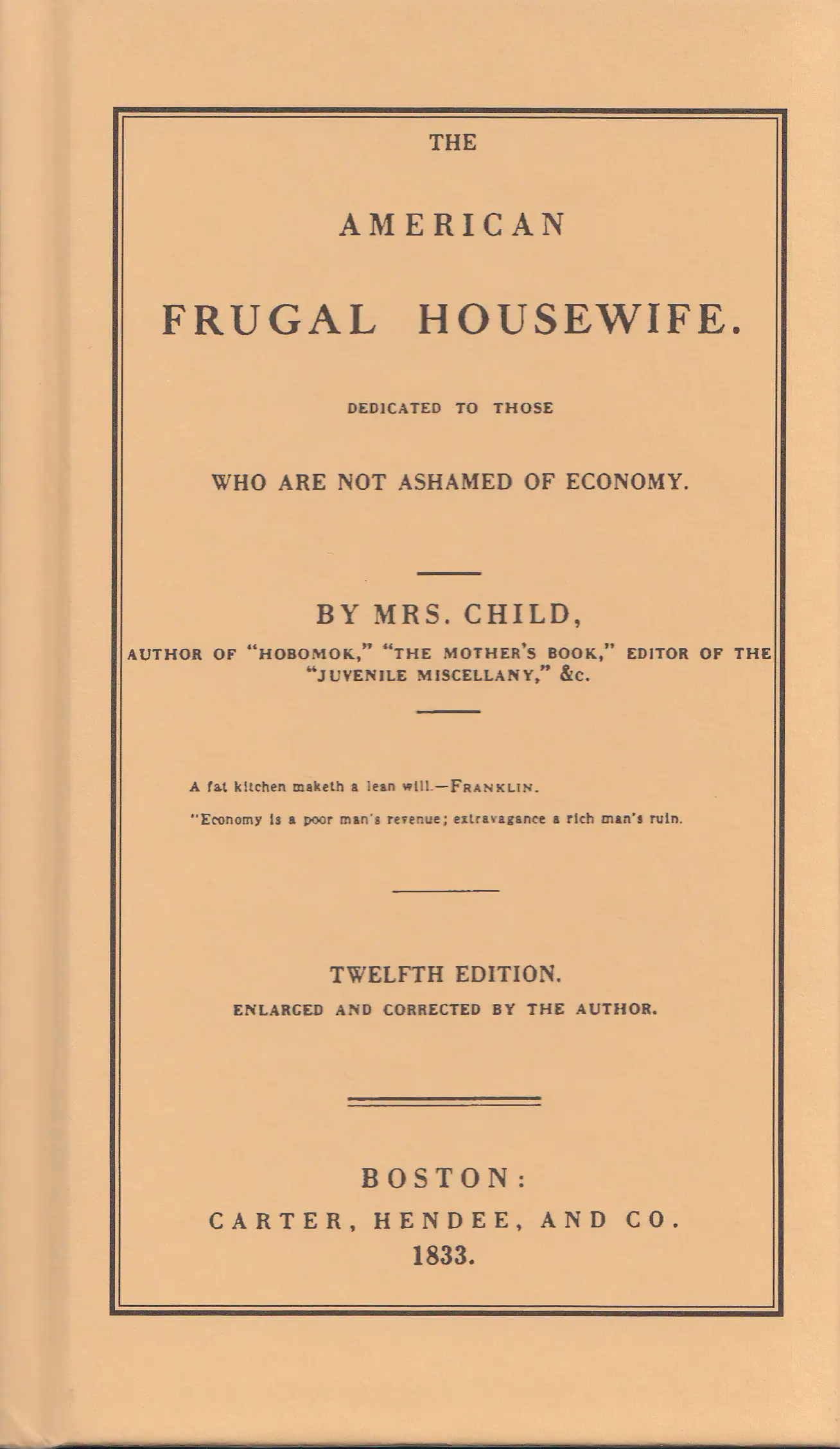 The American Frugal Housewife (1832)