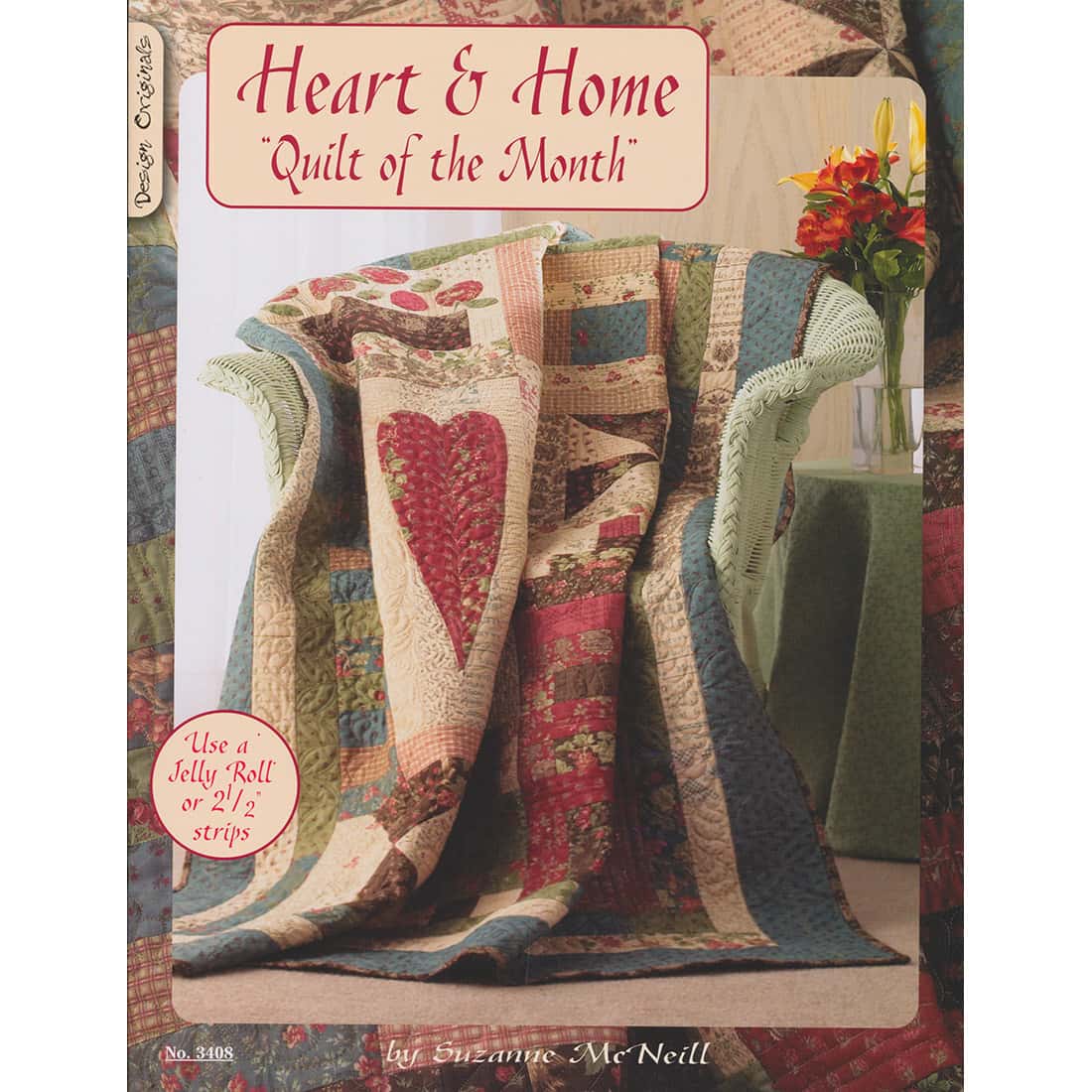 Heart &amp; Home Quilt of the Month