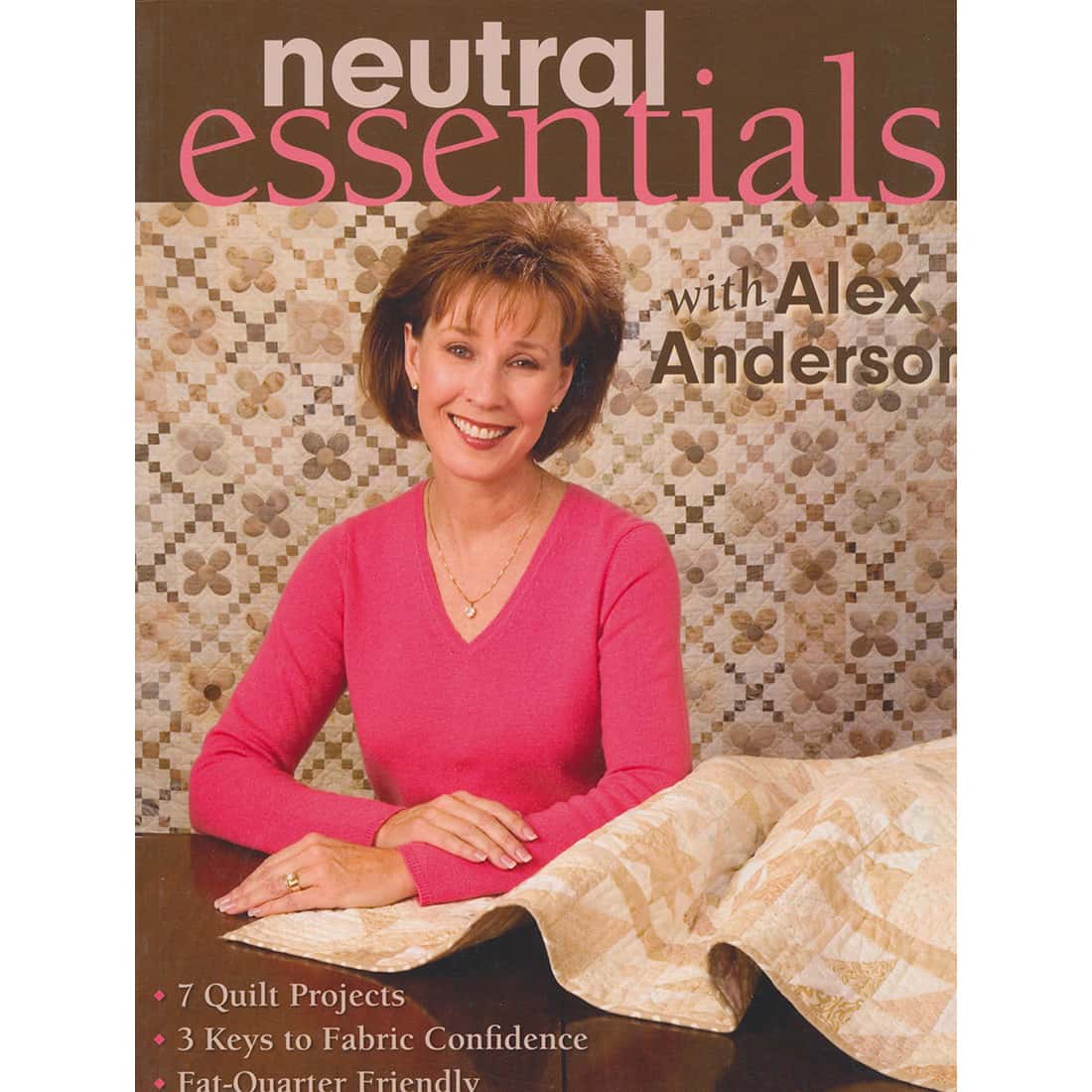 Neutral Essentials With Alex Anderson