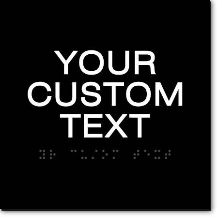 YOUR CUSTOM TEXT Sign – 6×6