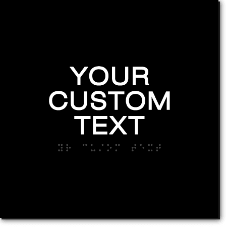 YOUR CUSTOM TEXT Sign – 8×8