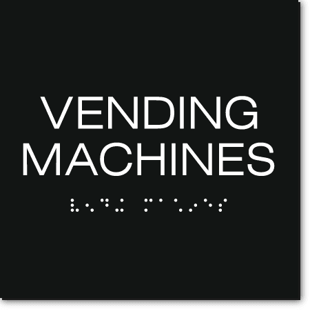 VENDING MACHINES Sign