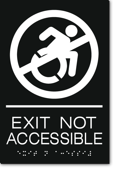 EXIT NOT ACCESSIBLE Speedy Wheelchair Sign – NY/CT