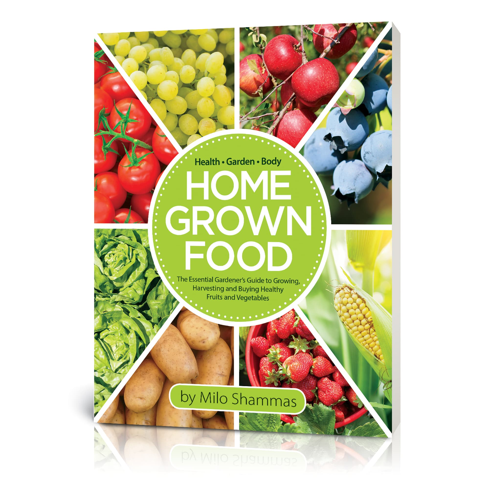 Home Grown Food Book
