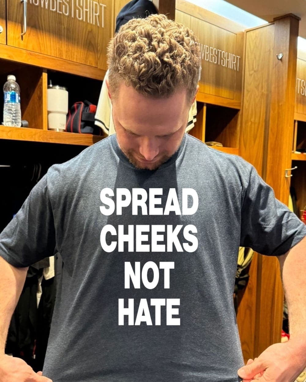 Spread cheeks not hate  shirt