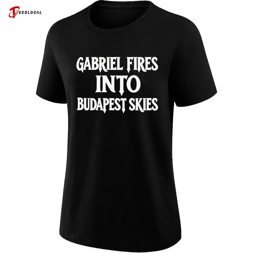 Gabriel Fires into Budapest Skies shirt - thumbnail 3