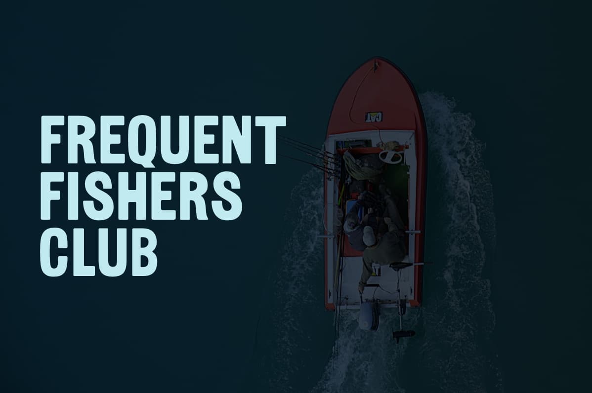 John’s Frequent Fishers Club (Monthly)