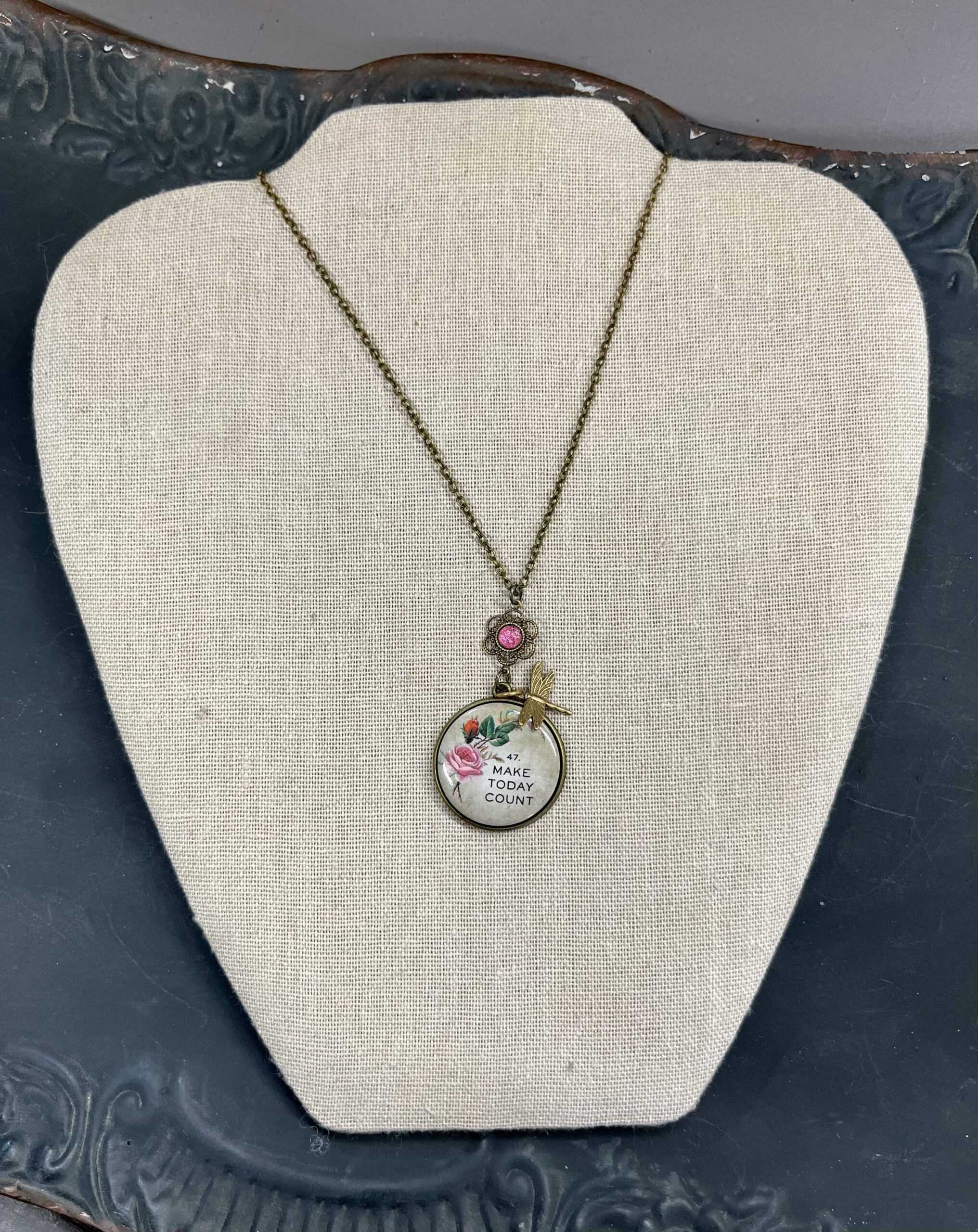 “Make Today Count” necklace