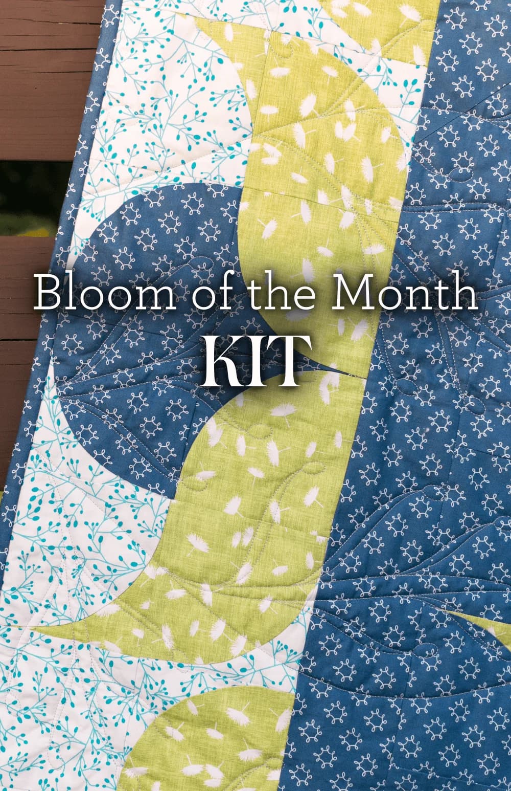 Bloom of the Month BOM Kit