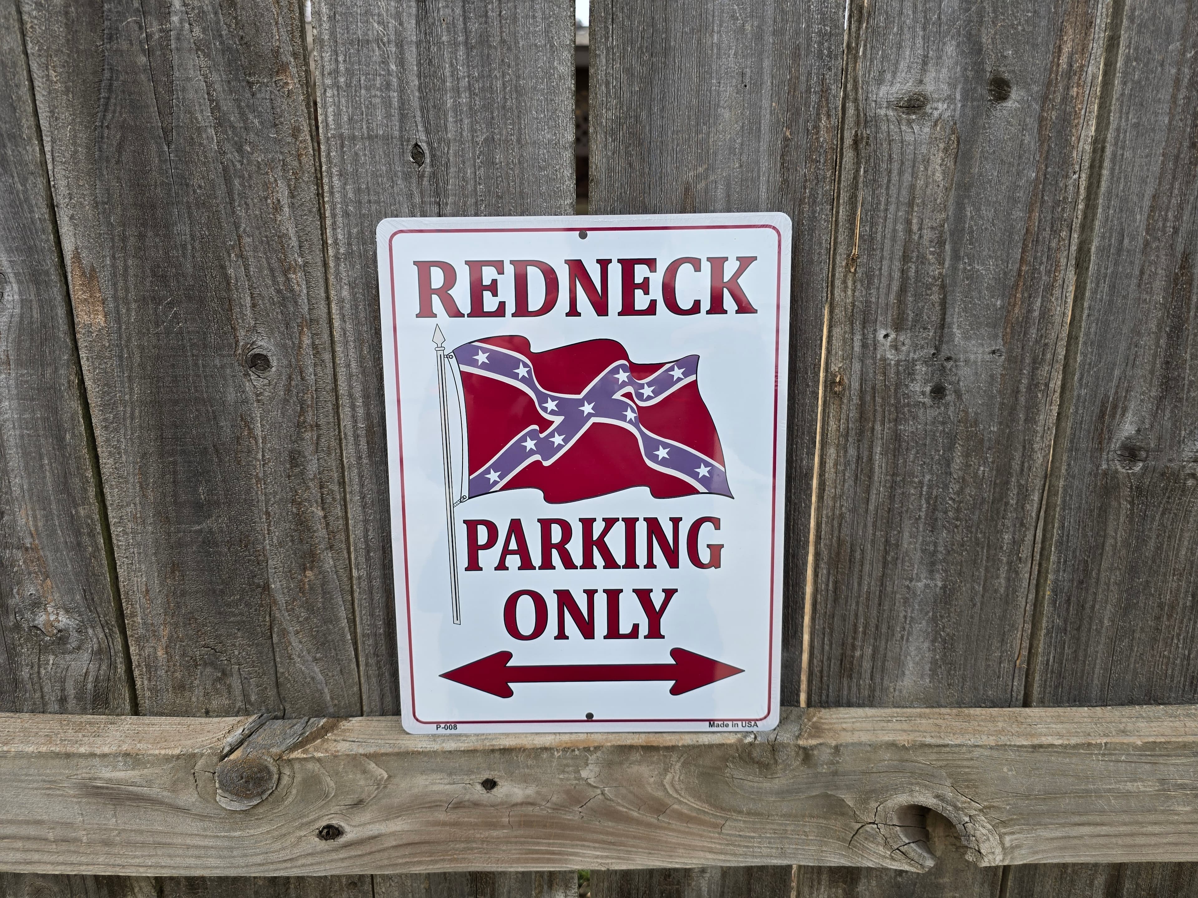 Redneck Parking Only Sign