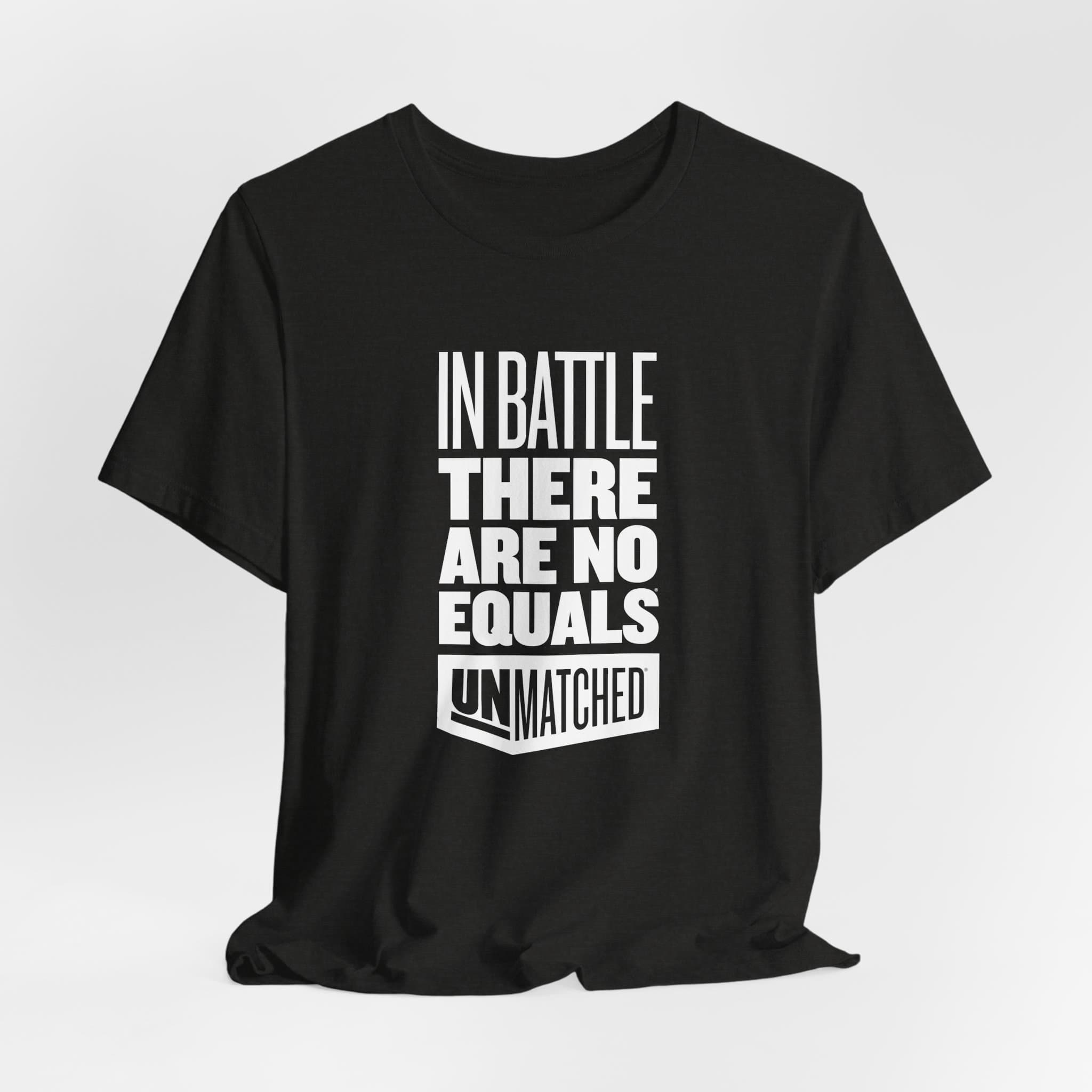 Unmatched In Battle Tagline T-shirt - thumbnail 4