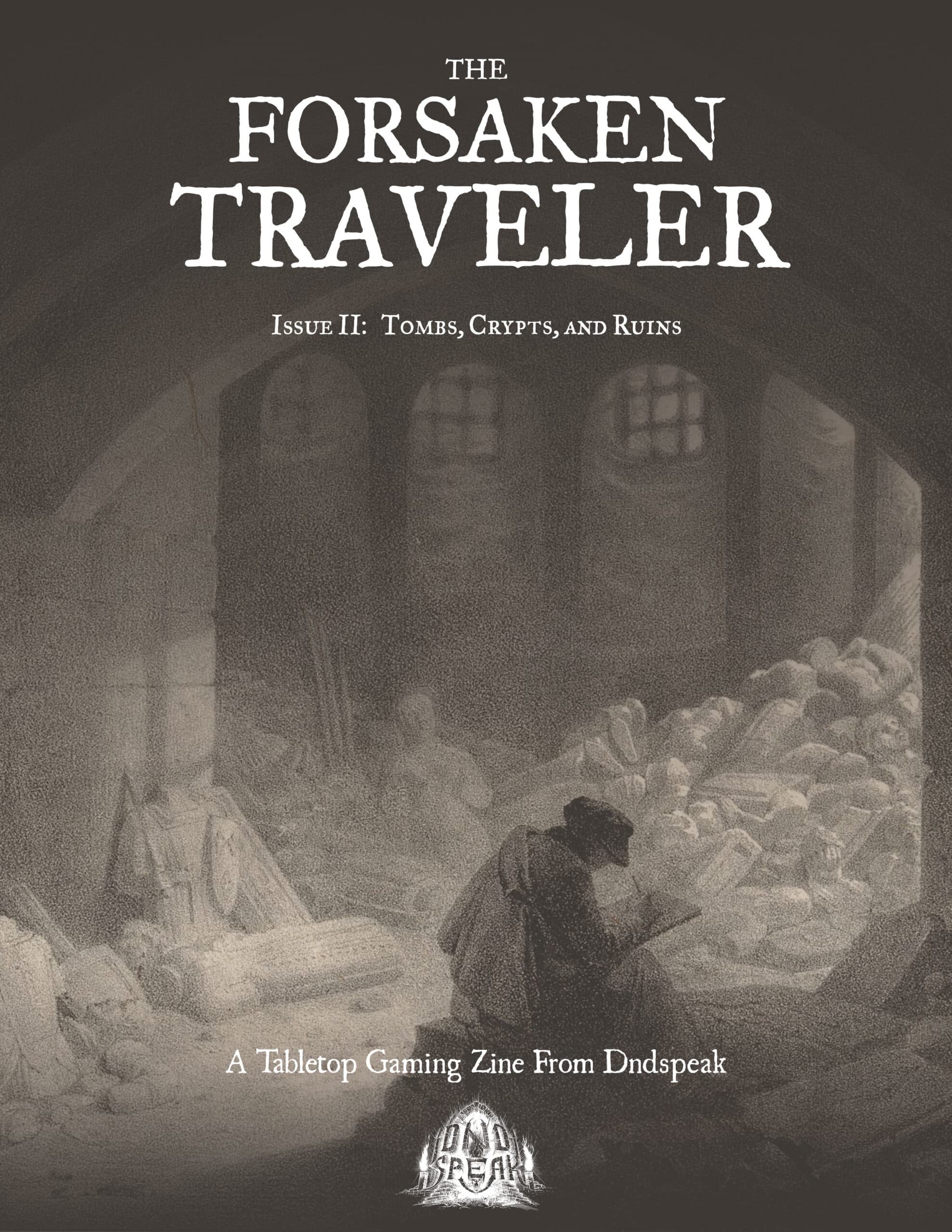 The Forsaken Traveler Issue 2 – Zine