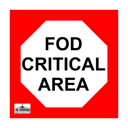 24″ x 24″ Aluminum FOD Critical Sign