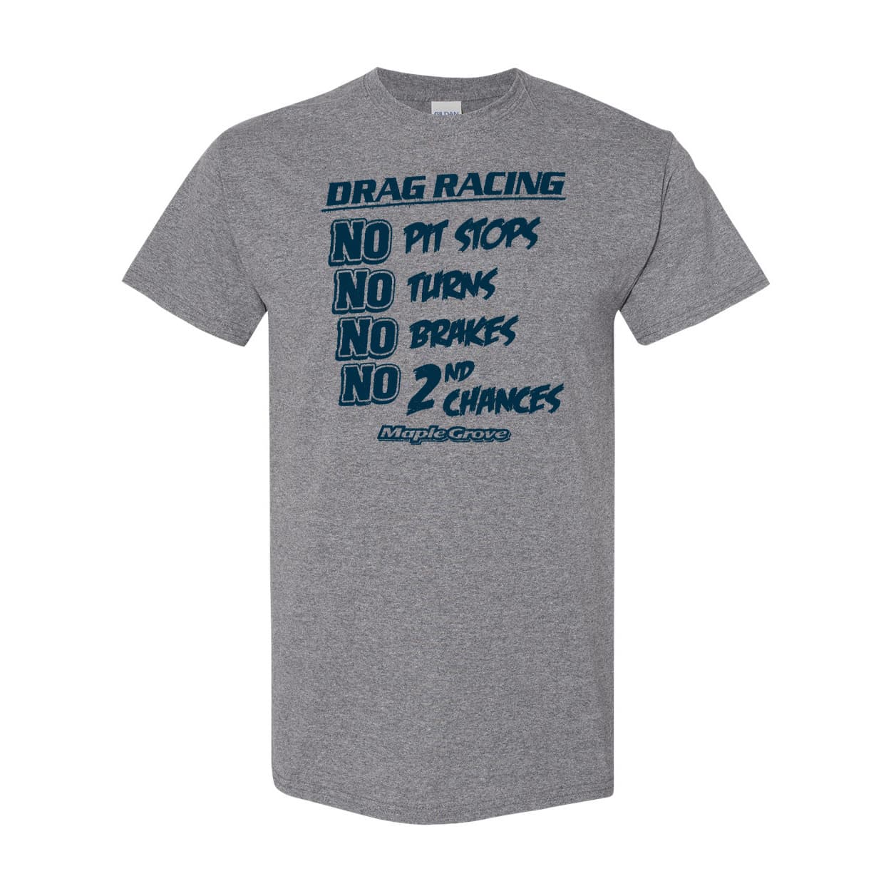 Drag Racing “No” Shirt