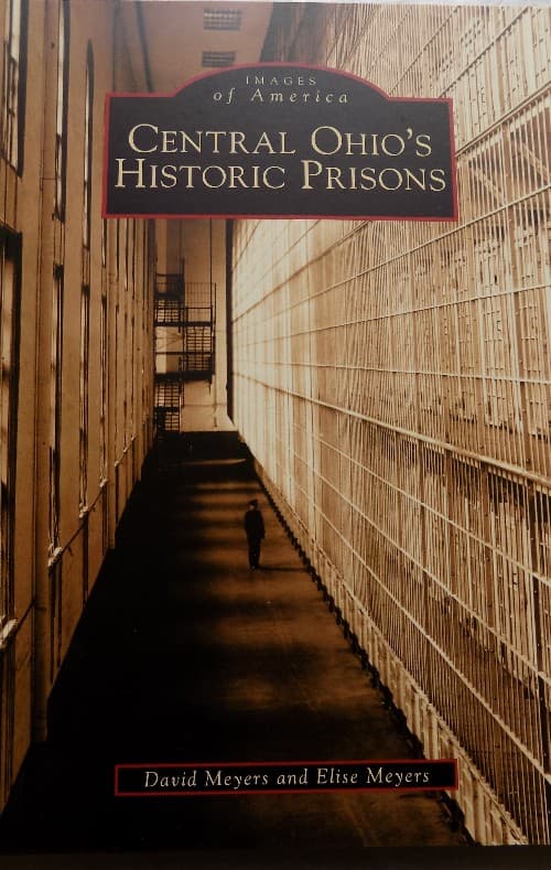 Book – Central Ohio’s Historic Prisons